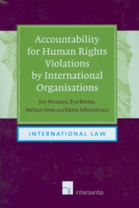 Accountability for human rights violations by international organisations