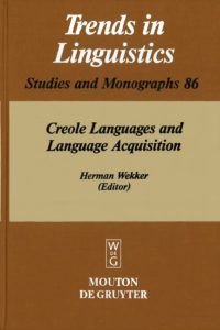 Creole languages and language acquisition