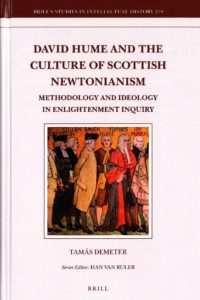David Hume and the culture of Scottish Newtonianism : methodology and ideology in Enlightenment inquiry