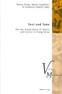 Text and tune : on the association of music and lyrics in Sung Verse