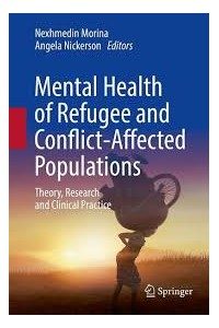 Mental Health of Refugee and Conflict-Affected Populations 1