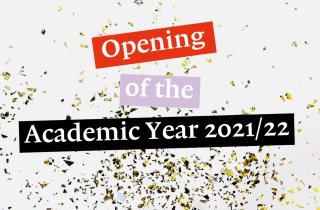 Opening Academic Year 2021/22 4 Opening Academic Year 2021/22 4
