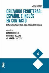 Cruzando fronteras: español e inglés en contacto