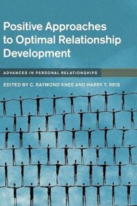 Positive Approaches to Optimal Relationship Development