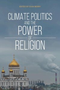 Climate Politics and the Power of Religion