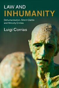 Law and Inhumanity