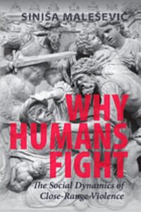 Why humans fight