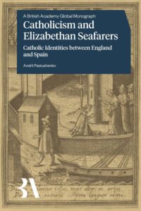 Catholicism and Elizabethan Seafarers